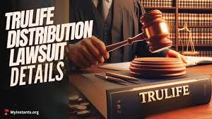 trulife distribution lawsuit